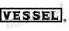 VESSEL